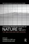 Changing Representations of Nature and the City cover