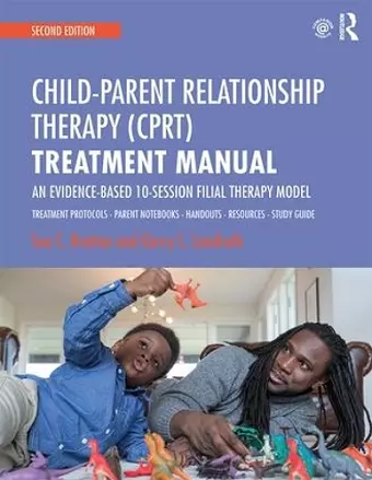 Child-Parent Relationship Therapy (CPRT) Treatment Manual cover