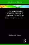 The Abandoned Mission in Public Higher Education cover