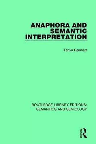 Anaphora and Semantic Interpretation cover