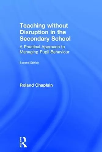 Teaching without Disruption in the Secondary School cover