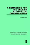 A Semantics for the English Existential Construction cover