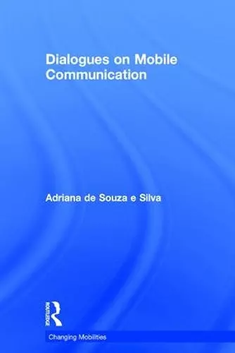 Dialogues on Mobile Communication cover
