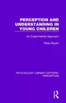 Perception and Understanding in Young Children cover