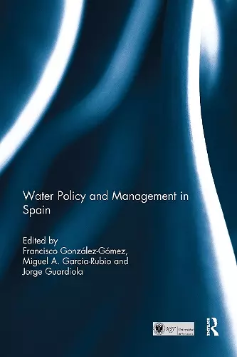 Water Policy and Management in Spain cover