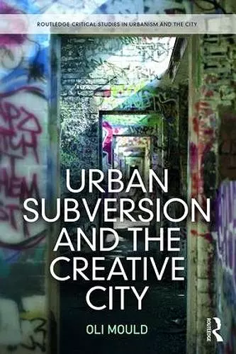 Urban Subversion and the Creative City cover