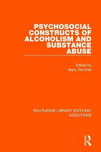 Psychosocial Constructs of Alcoholism and Substance Abuse cover