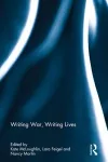 Writing War, Writing Lives cover