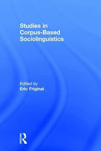 Studies in Corpus-Based Sociolinguistics cover