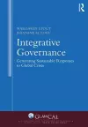 Integrative Governance: Generating Sustainable Responses to Global Crises cover