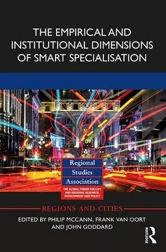 The Empirical and Institutional Dimensions of Smart Specialisation cover