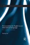 Pronunciation for English as an International Language cover