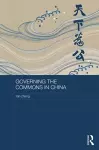 Governing the Commons in China cover