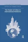 The Power of Cities in International Relations cover