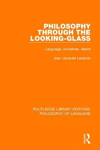 Philosophy Through The Looking-Glass cover