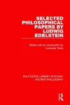 Selected Philosophical Papers by Ludwig Edelstein cover