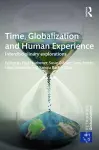 Time, Globalization and Human Experience cover