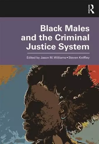 Black Males and the Criminal Justice System cover