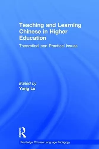 Teaching and Learning Chinese in Higher Education cover