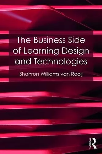 The Business Side of Learning Design and Technologies cover