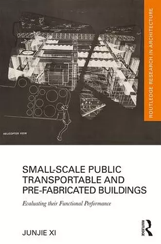 Small-Scale Public Transportable and Pre-Fabricated Buildings cover