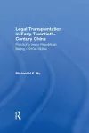 Legal Transplantation in Early Twentieth-Century China cover