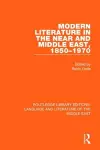 Modern Literature in the Near and Middle East, 1850-1970 cover