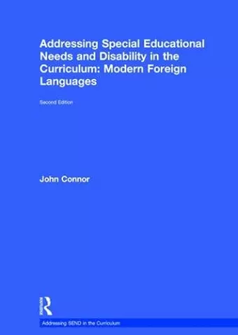 Addressing Special Educational Needs and Disability in the Curriculum: Modern Foreign Languages cover