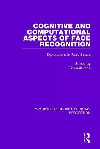 Cognitive and Computational Aspects of Face Recognition cover