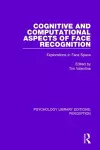 Cognitive and Computational Aspects of Face Recognition cover