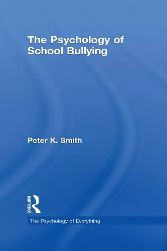 The Psychology of School Bullying cover