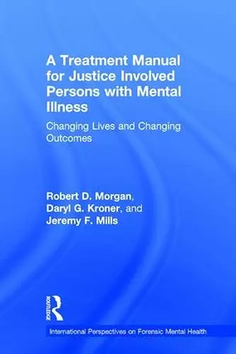 A Treatment Manual for Justice Involved Persons with Mental Illness cover