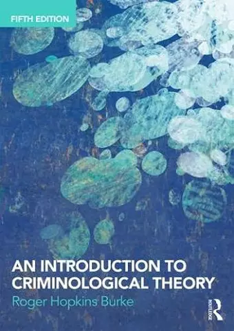 An Introduction to Criminological Theory cover