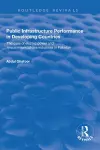 Public Infrastructure Performance in Developing Countries cover