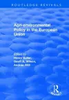 Agri-environmental Policy in the European Union cover