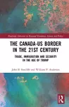 The Canada-US Border in the 21st Century cover