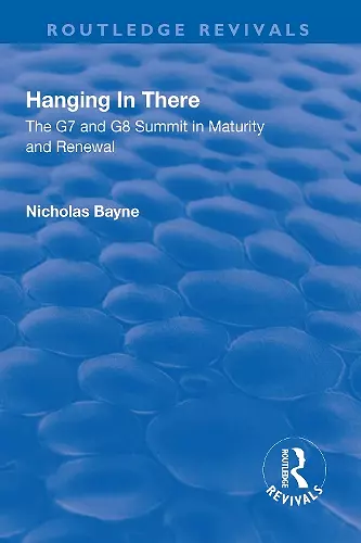 Hanging in There: The G7 and G8 Summit in Maturity and Renewal cover