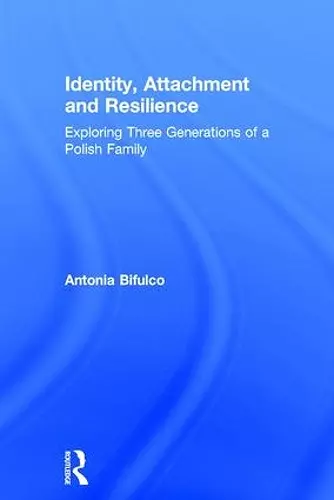 Identity, Attachment and Resilience cover