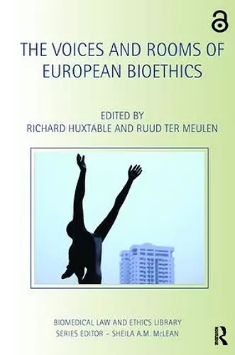 The Voices and Rooms of European Bioethics cover