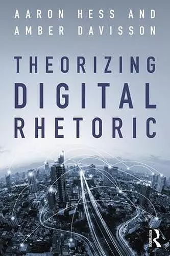 Theorizing Digital Rhetoric cover