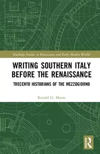 Writing Southern Italy Before the Renaissance cover