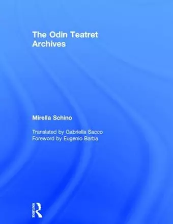 The Odin Teatret Archives cover