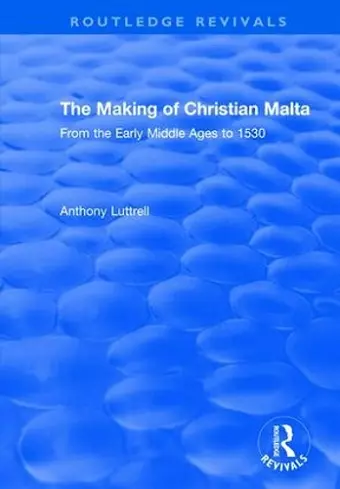 The Making of Christian Malta cover