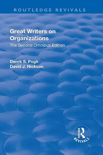 Great Writers on Organizations: The Second Omnibus Edition cover