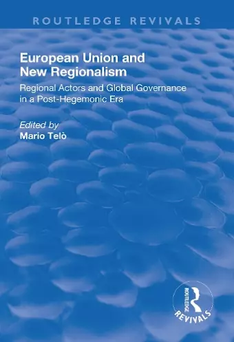 European Union and New Regionalism cover