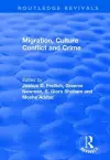 Migration, Culture Conflict and Crime cover