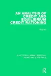 An Analysis of Credit and Equilibrium Credit Rationing cover