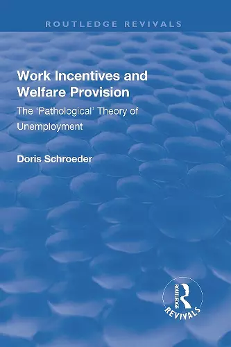 Work Incentives and Welfare Provision cover