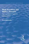 Work Incentives and Welfare Provision cover