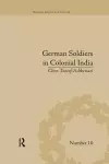 German Soldiers in Colonial India cover